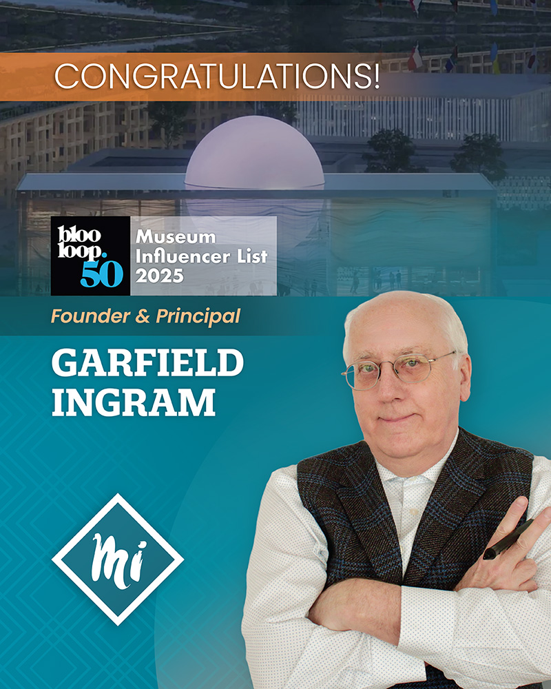 Flyer for MI Concept + Design Founder & Principal Garfield Ingram's inclusion in the blooloop 50 Museum Influencer List. 
